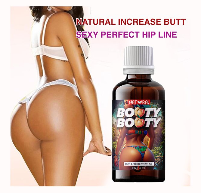 Booty booty butt enhancement oil