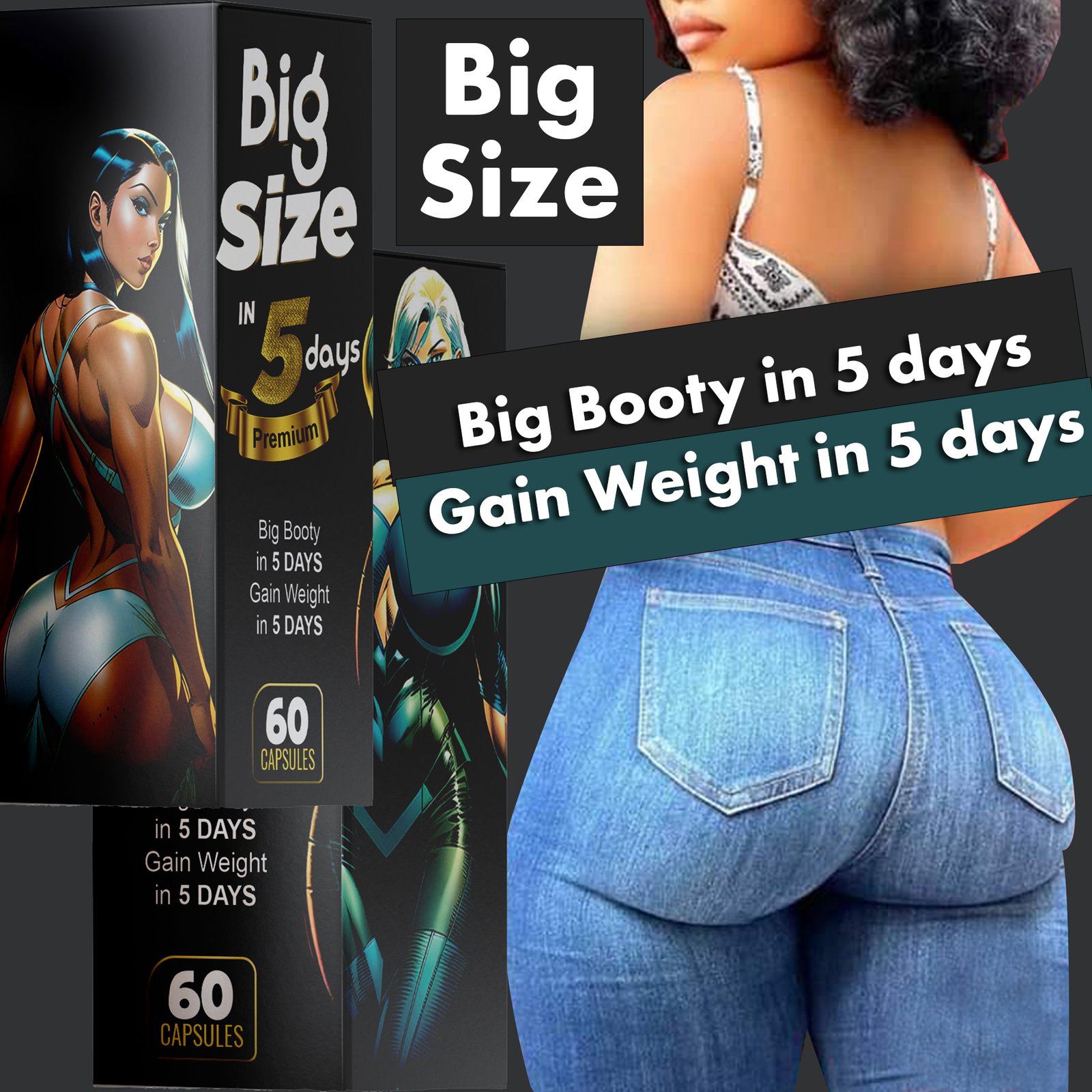 Big Size in 5 Days